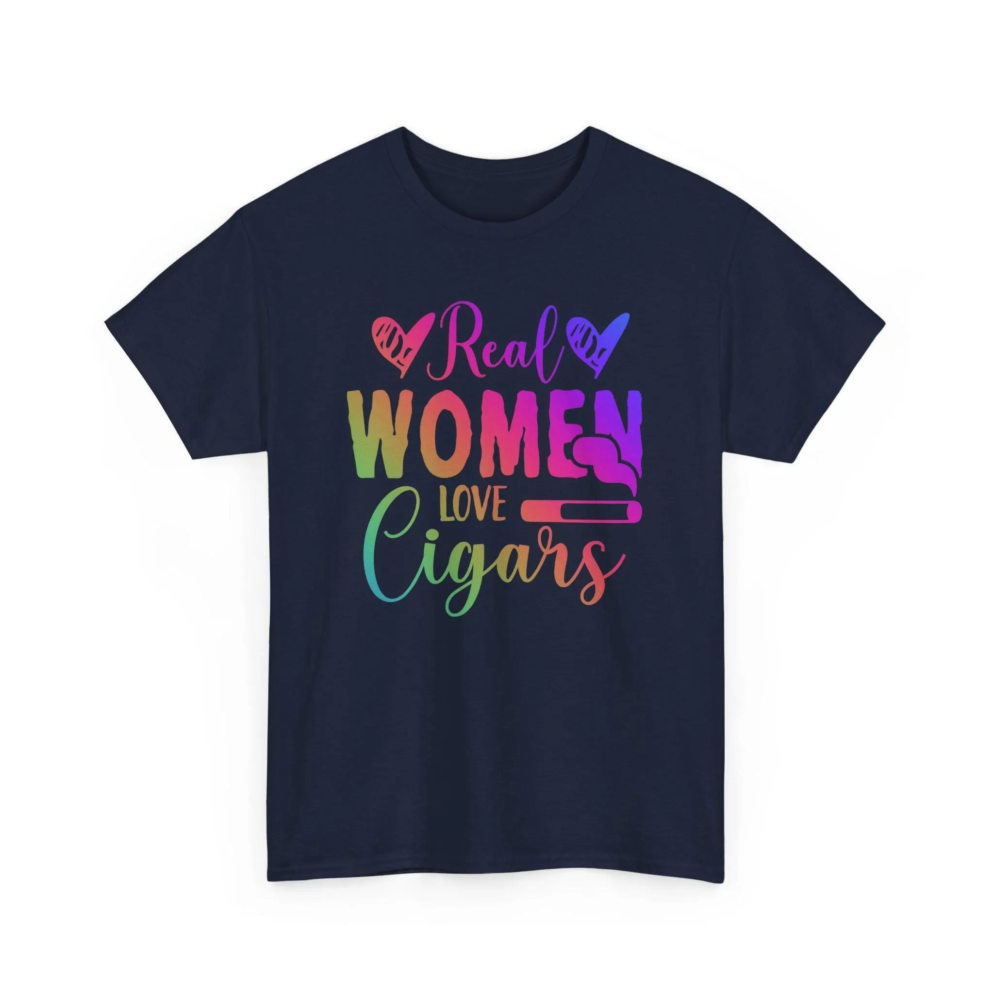 Real Women Smoke Cigars T-Shirt