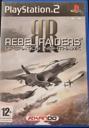Rebel Raiders Operation Nighthawk