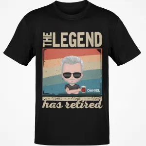 Retirement Personalized Custom Name Shirts, The Legend Has Retired T Shirts, Personalized Retired Shirts, Retirement Gift Shirts