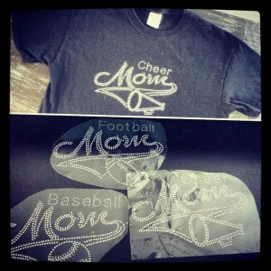 Rhinestones t-shirts for mom.