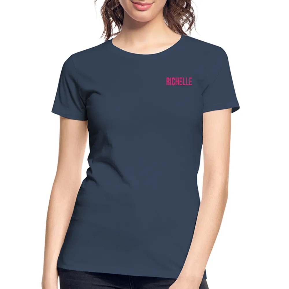 Richelle Women’s Premium T-Shirt Organic