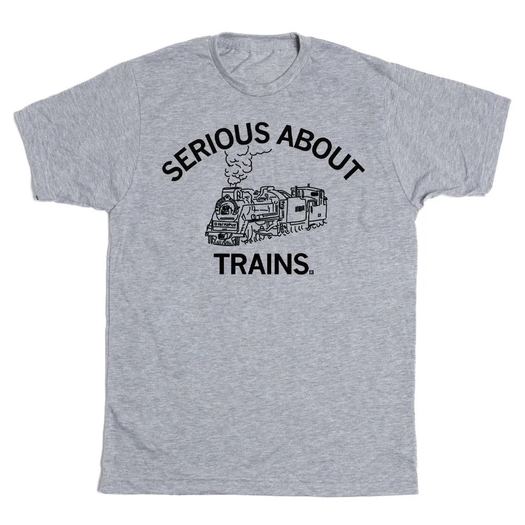 Serious About Trains