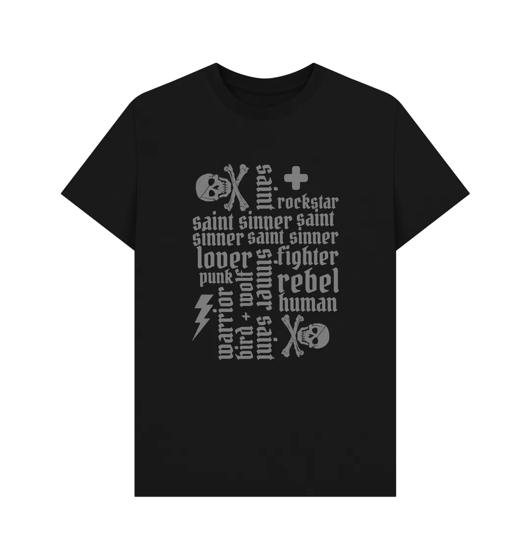 Sinner Saint   More Classic Tee