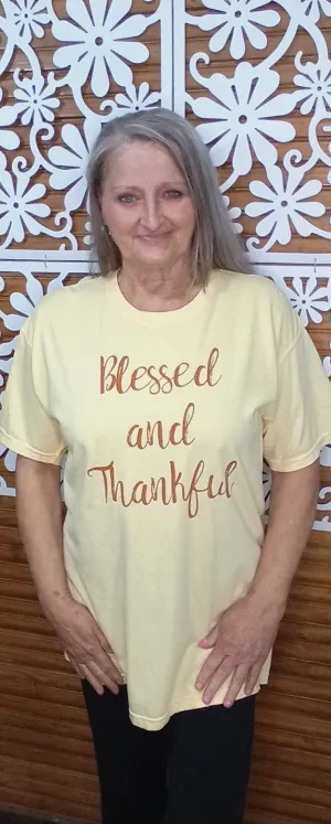 T-Shirt "Blessed and Thankful"