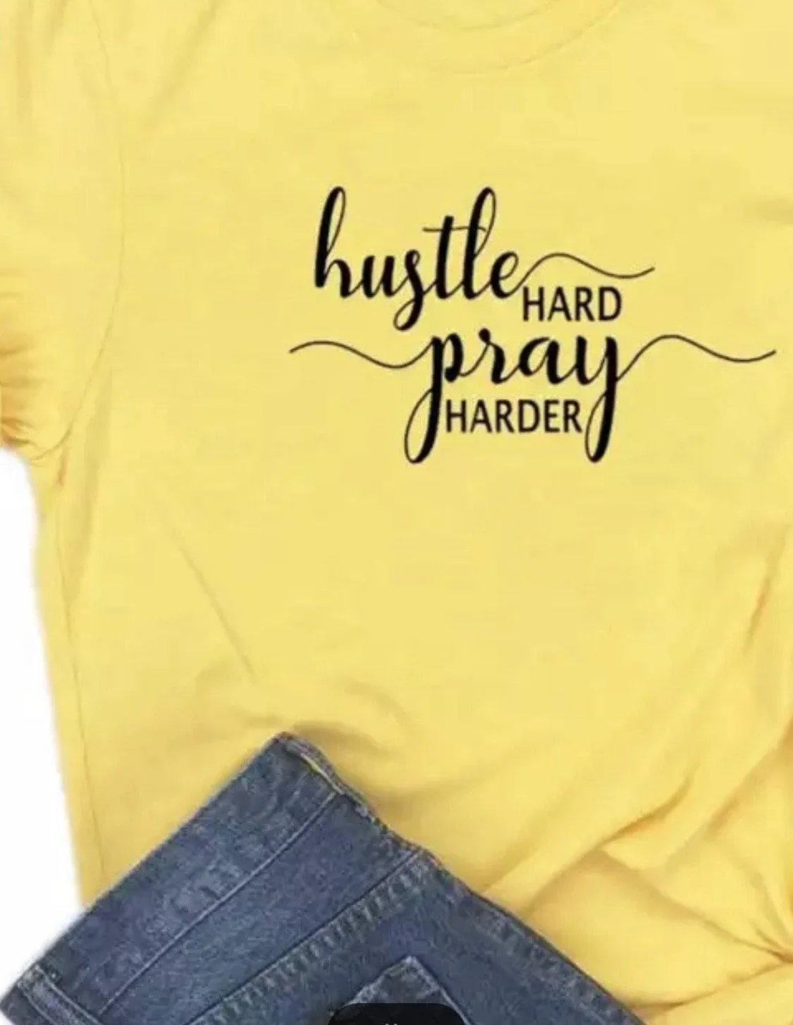 T-shirts Hustle hard PRAY harder S - 3XL. Pink, black, gray, white, yellow or maroon.