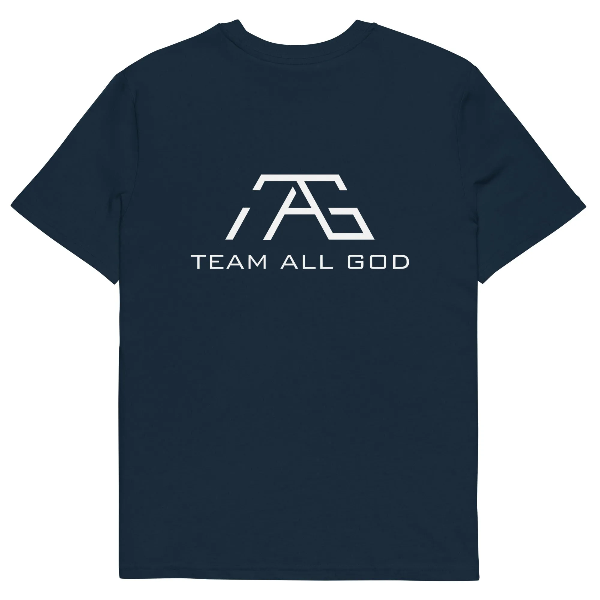 Team All God Unisex organic Cotton T-shirt