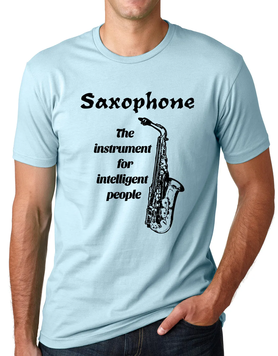 Think Out Loud Apparel Saxophone The Instrument For intelligent People Sax Shirt
