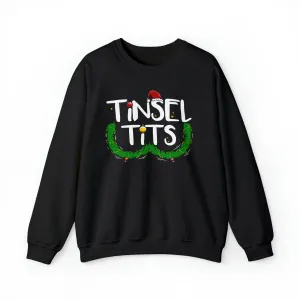 Tinsel Tits Sweatshirt