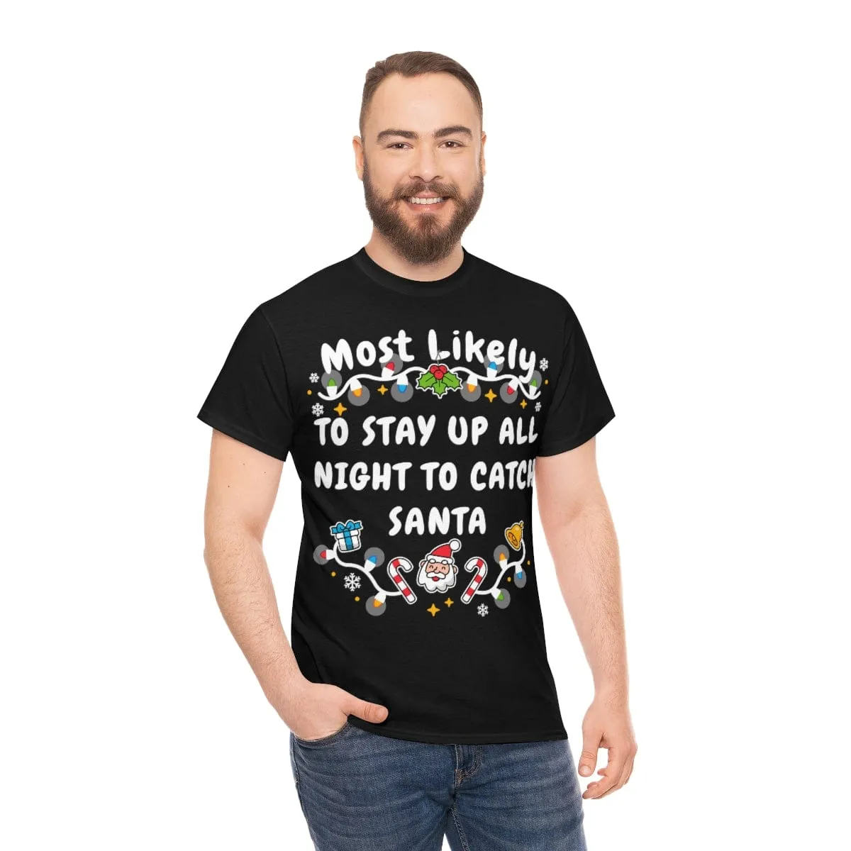TO STAY UP ALL NIGHT TO CATCH SANTA