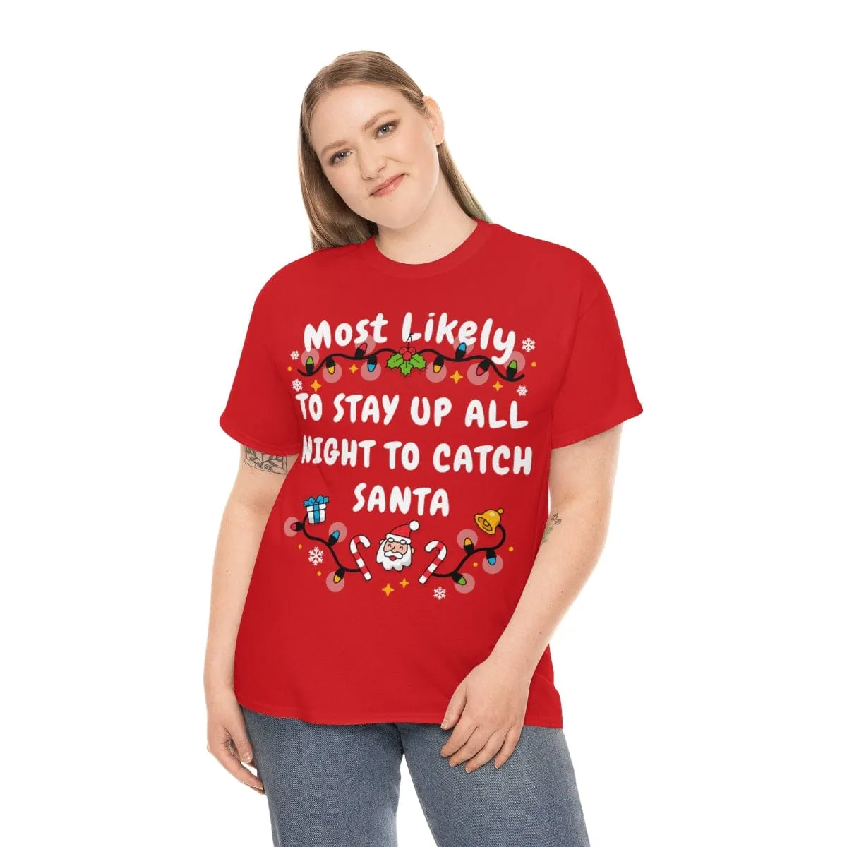TO STAY UP ALL NIGHT TO CATCH SANTA
