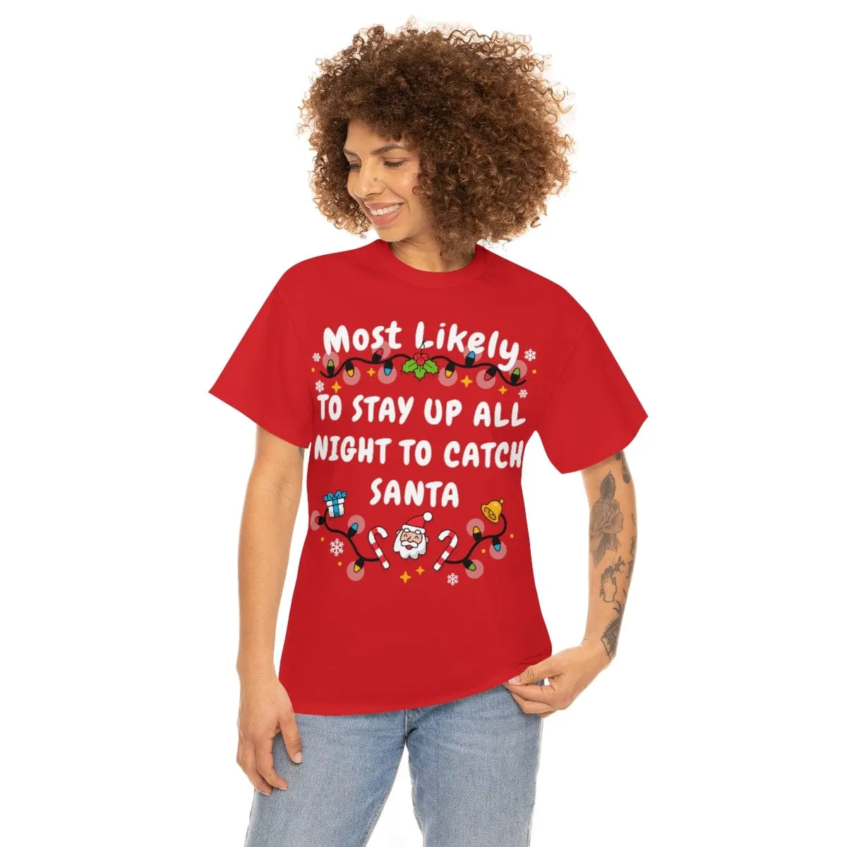 TO STAY UP ALL NIGHT TO CATCH SANTA