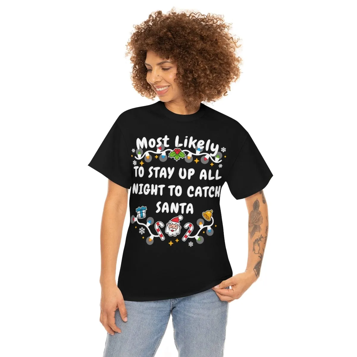 TO STAY UP ALL NIGHT TO CATCH SANTA