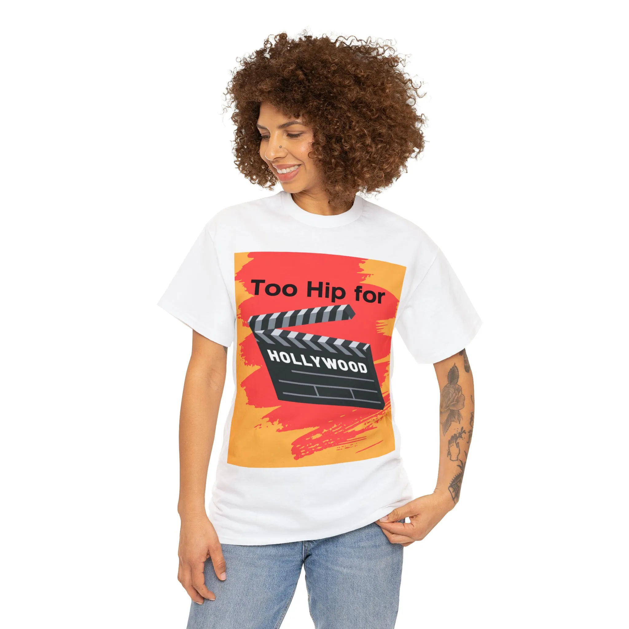 Too Hip For Hollywood Unisex Heavy Cotton Tee
