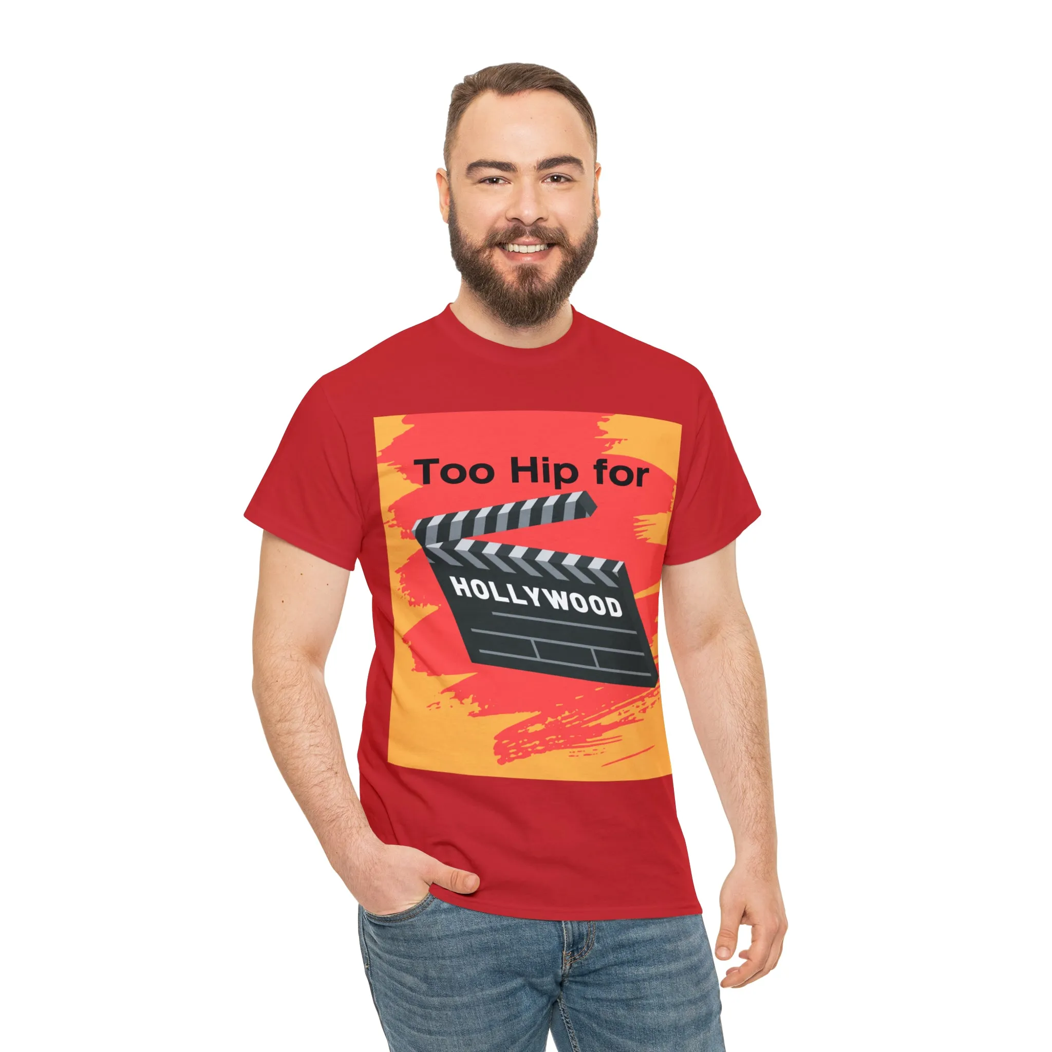 Too Hip For Hollywood Unisex Heavy Cotton Tee