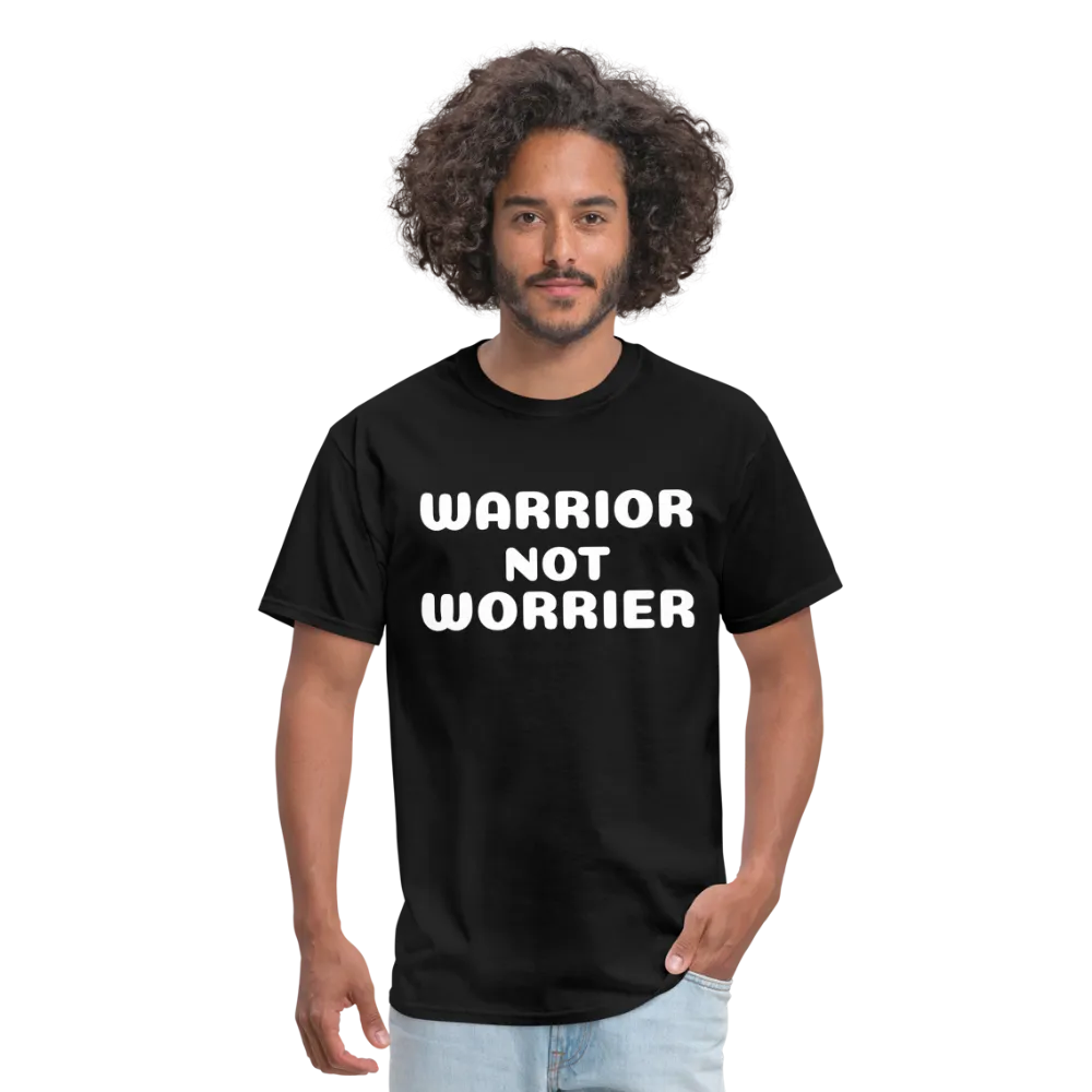 Unisex Classic T-Shirt with a message of strength Warrior