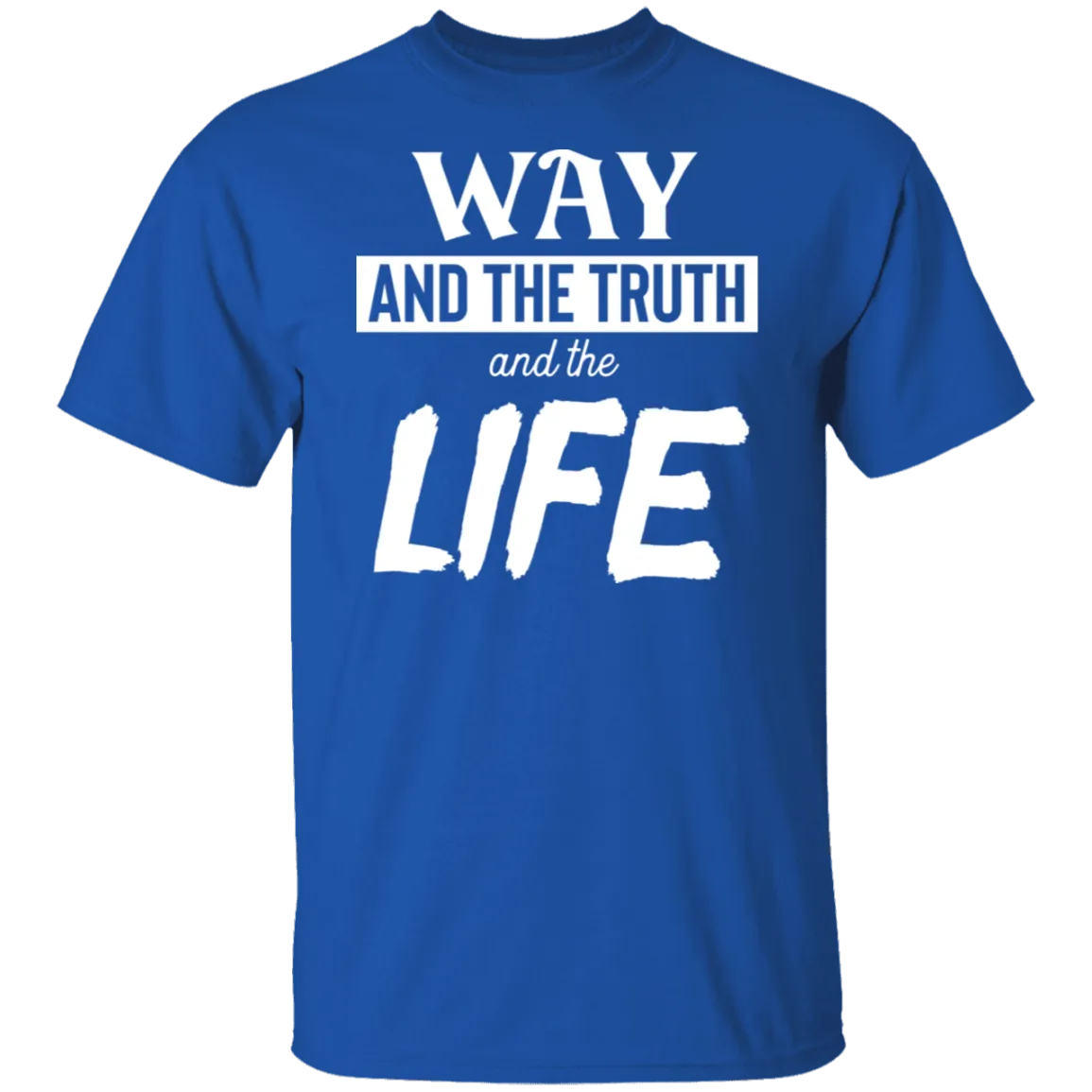 Way And The Truth