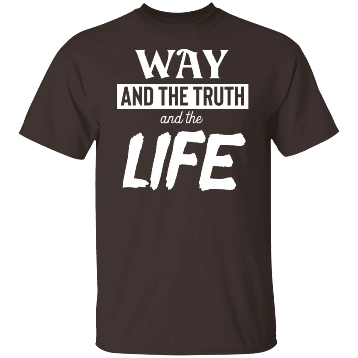 Way And The Truth