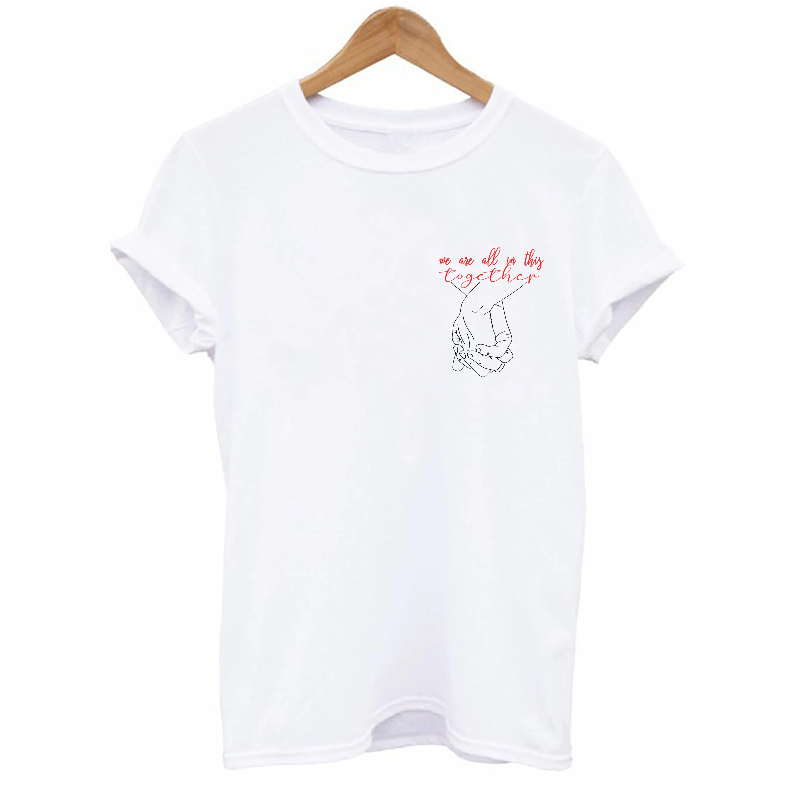 We are all in this Together T-shirt