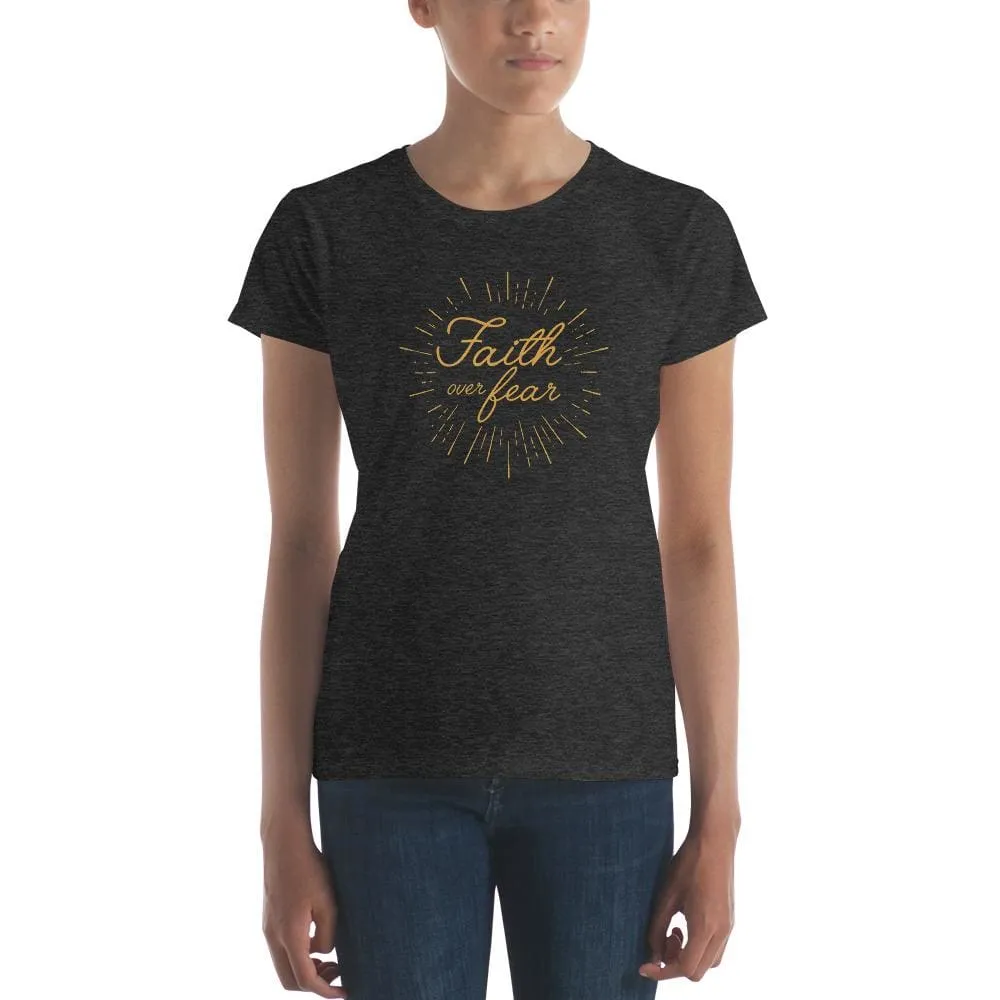 Women's Faith over Fear Burst Christian T-Shirt