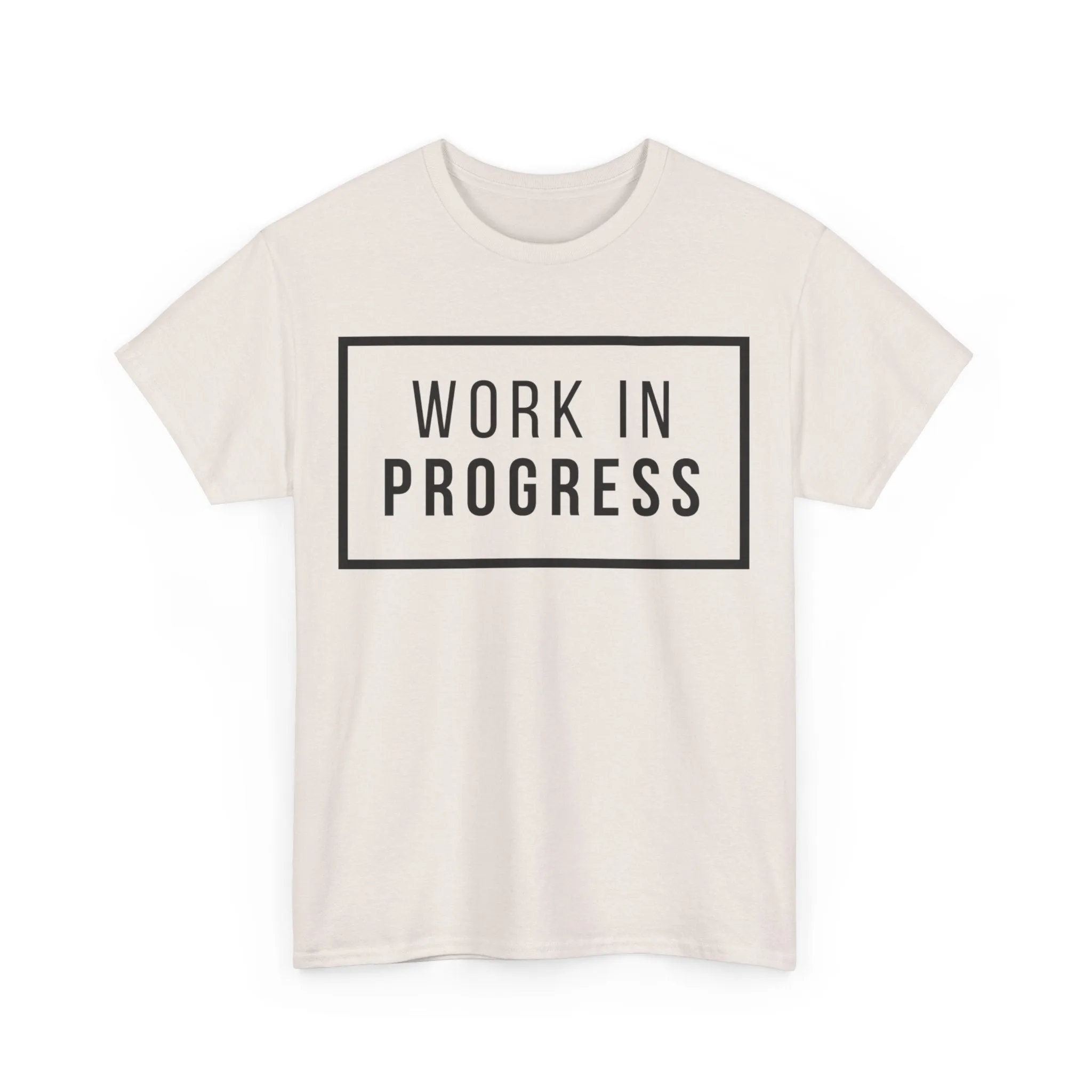 Work In Progress Tshirt
