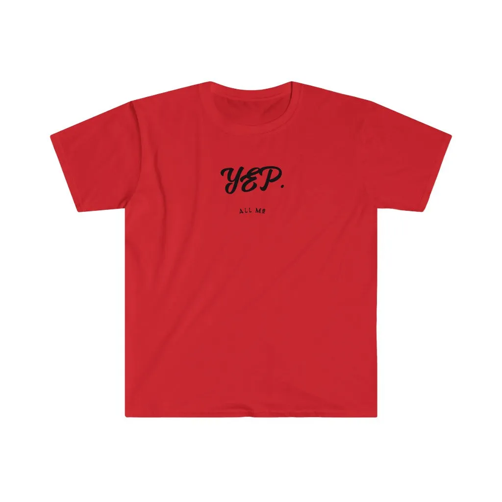 Yep. All Me Shirt. I Did It